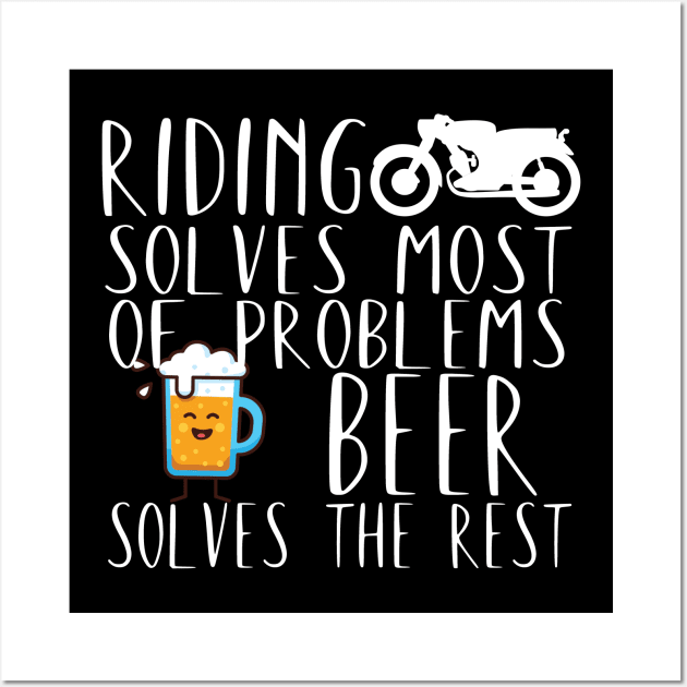 Motorcycle riding problems beer Wall Art by maxcode